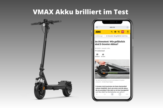 VMAX E-Scooter im ADAC-Stresstest: Unser Akku überzeugt auf ganzer Linie
